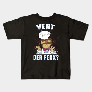 Vert Der Ferk Kids T-Shirt